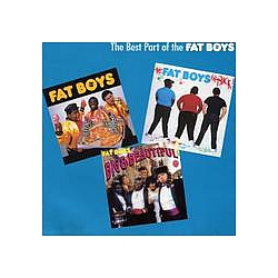 Fat Boys - The Best Part of the Fat Boys альбом