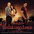 The Features - The Twilight Saga: Breaking Dawn - Part 1 album