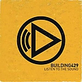 Building 429 - Listen To The Sound album