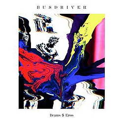 Busdriver - Beaus$Eros album