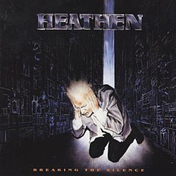 Heathen - Breaking the Silence / Pray for Death album