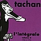 Henri Tachan - L&#039;Intégrale, Volume 6 : 1986 à 1996 альбом