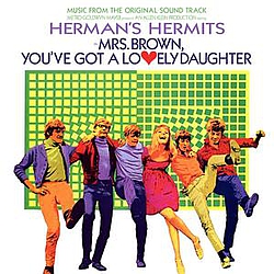 Herman&#039;s Hermits - Mrs. Brown, You&#039;ve Got A Lovely Daughter (Music From The Original Soundtrack) album