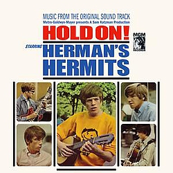 Herman&#039;s Hermits - Hold On! (Music From The Original Soundtrack) альбом
