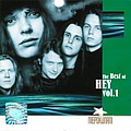 Hey - The Best of HEY, Volume 1 album