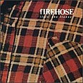 Firehose - Flyin&#039; the Flannel album