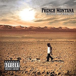French Montana - Excuse My French альбом