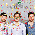 Friendly Fires - Bugged Out! Presents Suck My Deck альбом