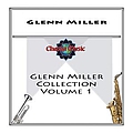 Glenn Miller - Glen Miller Collection Vol. 1 альбом
