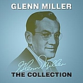 Glenn Miller - The Collection album