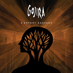 Gojira - L&#039;Enfant Sauvage альбом
