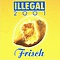 Illegal 2001 - Frisch альбом