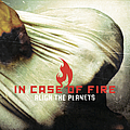 In Case Of Fire - Align The Planets album