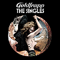 Goldfrapp - The Singles альбом