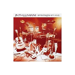 Inti Illimani - AntologÃ­a en Vivo (disc 1) альбом