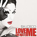 Ira Losco - Love Me or Hate Me album