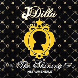 J Dilla - The Shining Instrumentals album