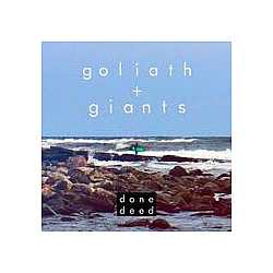 Goliath And The Giants - Done Deed альбом