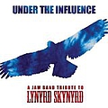 Gov&#039;t Mule - Under the Influence: A Jam Band Tribute to Lynyrd Skynyrd альбом