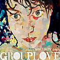 Grouplove - Never Trust A Happy Song альбом