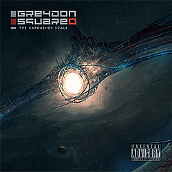 Greydon Square - The Kardashev Scale album
