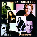 Holy Soldier - Encore album