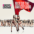 Groove Coverage - Riot On The Dancefloor album