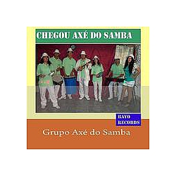 Grupo Axé do Samba - Chegou AxÃ© do Samba album