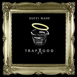 Gucci Mane - Trap God album