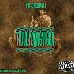 Gusso Montanna - Trill Young Nigga album