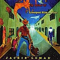 Jackie Lomax - The Ballad Of Liverpool Slimâ¦ Plus album