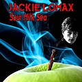 Jackie Lomax - Sour Milk Sea - The Early Collection album