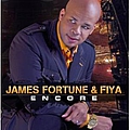 James Fortune &amp; FIYA - Encore album