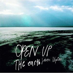 Jason Upton - Open Up The Earth album