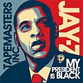 Jay-Z - My President Is Black альбом