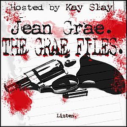 Jean Grae - The Grae Files Hosted by Kay Slay album