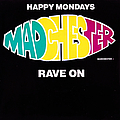 Happy Mondays - Madchester Rave On EP album