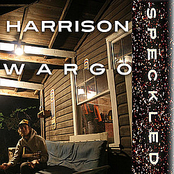 Harrison Wargo - Speckled альбом