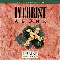 Hosanna! Music - In Christ Alone album