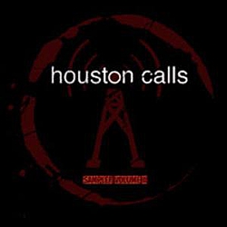 Houston Calls - Sampler Volume 2 album
