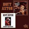 Hoyt Axton - A Rusty Old Halo &amp; Where Did The Money Go? album