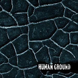 Human Ground - Human Ground альбом