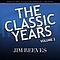 Jim Reeves - The Classic Years, Vol. 2 album