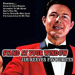 Jim Reeves - Stand At Your Window Jim Reeves Favourites album