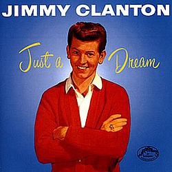 Jimmy Clanton - Just A Dream альбом