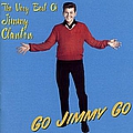 Jimmy Clanton - Go Jimmy Go - The Very Best of Jimmy Clanton альбом