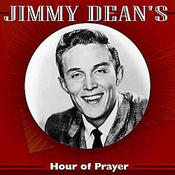Jimmy Dean - Jimmy Dean&#039;s Hour Of Prayer album