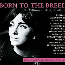 Joan Baez - Born to the Breed: A Tribute to Judy Collins альбом