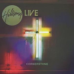 Hillsong Live - Cornerstone альбом