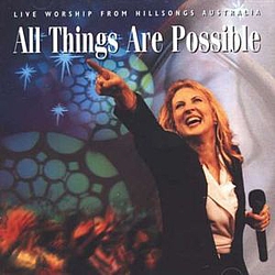 Hillsong - All Things Are Possible album